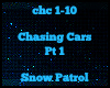 :X: Chasing Cars Pt 1